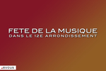 Fête de la Musique 2025 à Paris : Le programme dans le 12e arrondissement